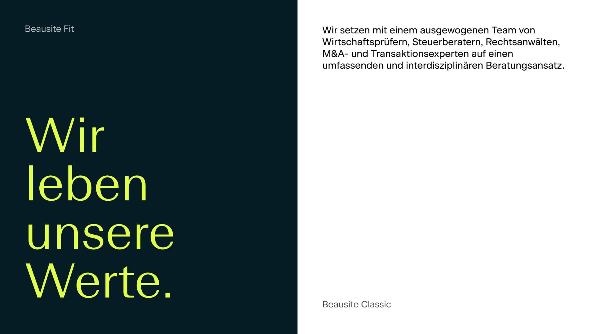 Image with dark left panel: "Beausite Fit", "Wir leben unsere Werte." (We live our values.). White right panel: Text about a team of consulting experts, "Beausite Classic".